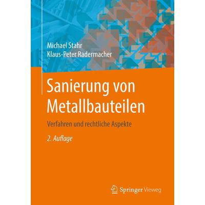 Sanierung Von Metallbauteilen