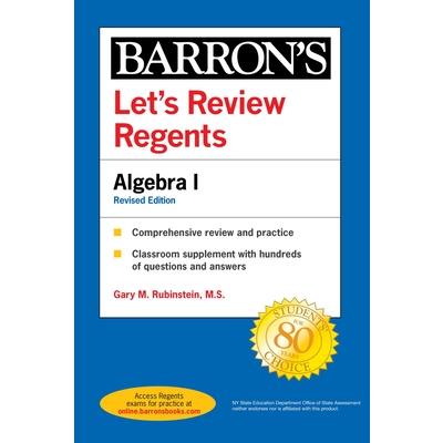 Let’s Review Regents: Algebra I Revised Edition