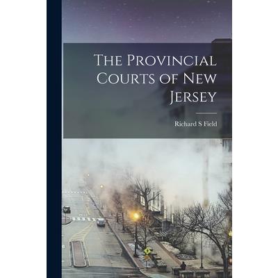 The Provincial Courts of New Jersey