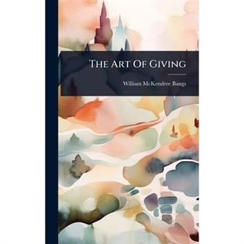 The Art Of Giving
