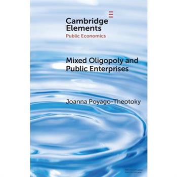 Mixed Oligopoly and Public Enterprises