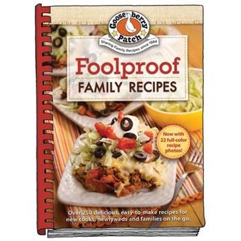 Foolproof Family Recipes