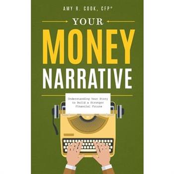 Your Money Narrative