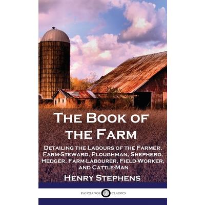 The Book of the Farm