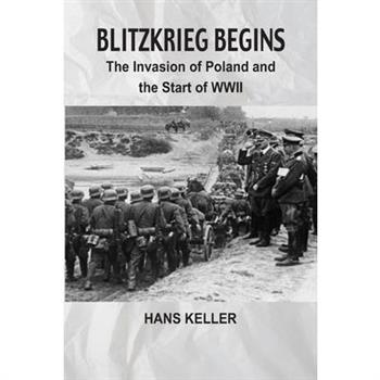 Blitzkrieg Begins