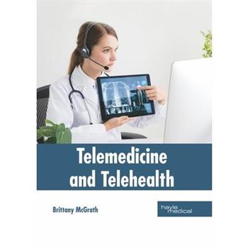 Telemedicine and Telehealth