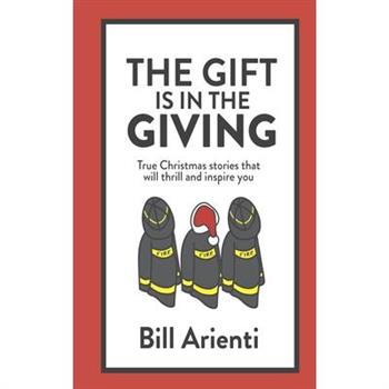 The Gift Is In The Giving