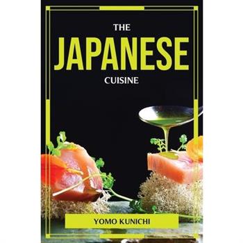 The Japanese Cuisine
