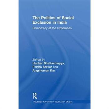 The Politics of Social Exclusion in India