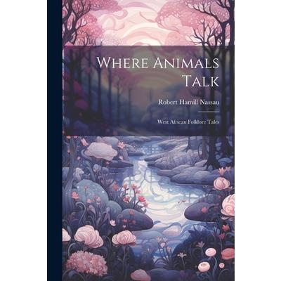 Where Animals Talk