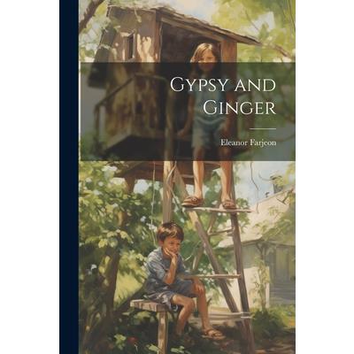 Gypsy and Ginger