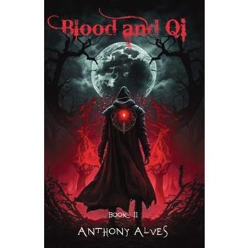 Blood and Qi