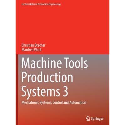 Machine Tools Production Systems 3
