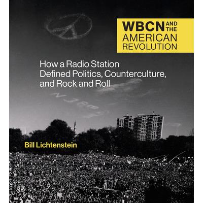 Wbcn and the American Revolution