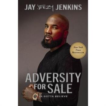 Adversity for Sale