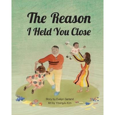 The Reason I Held You Close