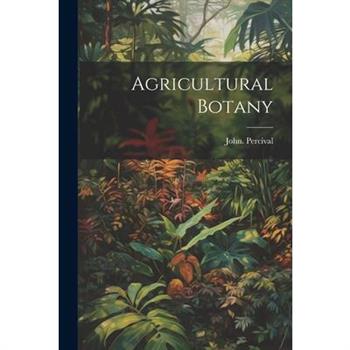 Agricultural Botany