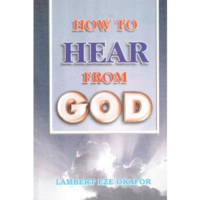 HOW TO HEAR FROM GOD - LaFAMCALL