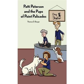 Patti Peterson and the Pups of Point Palisades