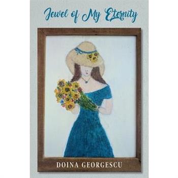 Jewel of My Eternity