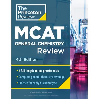 Princeton Review MCAT General Chemistry Review, 4th Edition