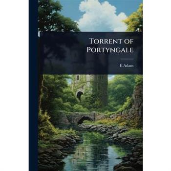 Torrent of Portyngale