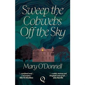 Sweep the Cobwebs Off the Sky