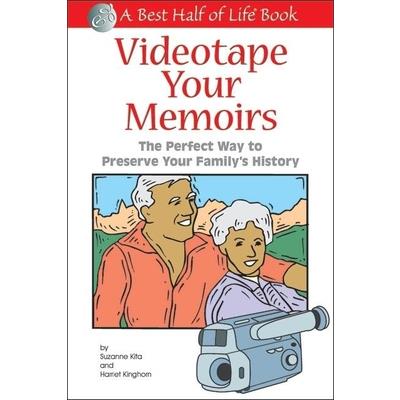Videotape Your Memoirs