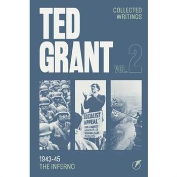 The Writings of Ted Grant, Volume 2