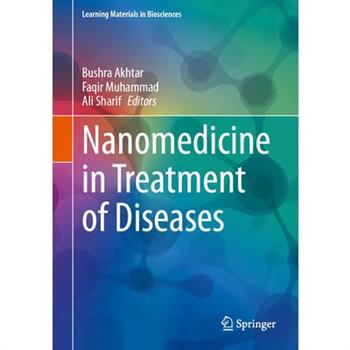 Nanomedicine in Treatment of Diseases