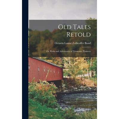 Old Tales Retold