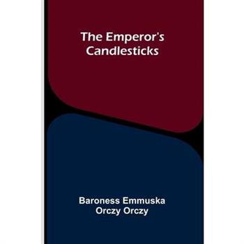 The emperor's candlesticks