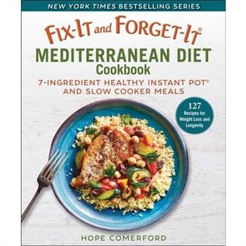 Fix-It and Forget-It Mediterranean Diet Cookbook