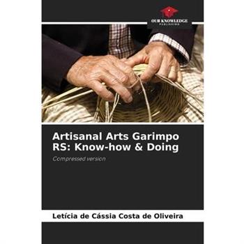 Artisanal Arts Garimpo RS