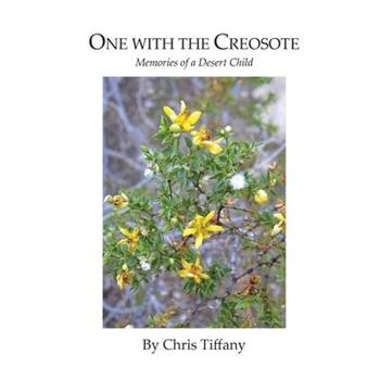 One with the Creosote