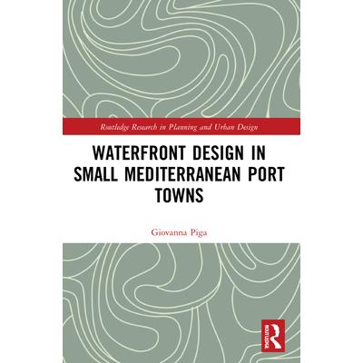 Waterfront Design in Small Mediterranean Port Towns