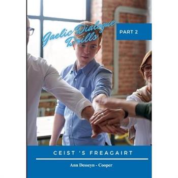 Gaelic Dialogue Drills Part 2