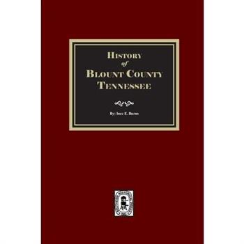 History of Blount County, Tennessee.