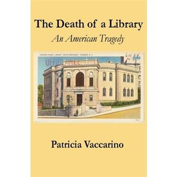 The Death of a Library