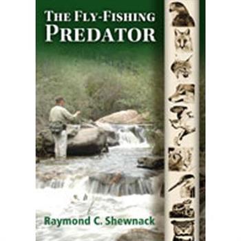 The Fly-Fishing Predator