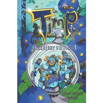 Timp and the Blueberry Vikings