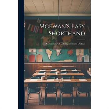 Mcewan's Easy Shorthand