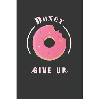 Donut Give Up