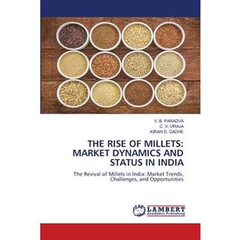 The Rise of Millets