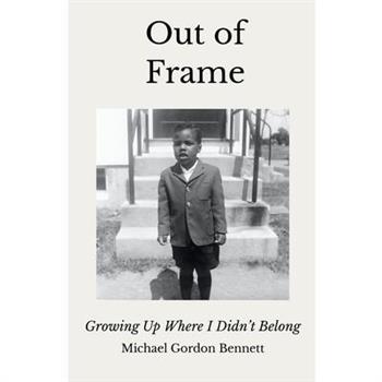 Out of Frame