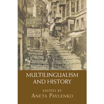 Multilingualism and History