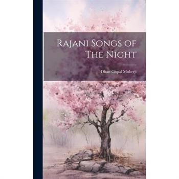 Rajani Songs of The Night