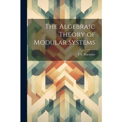 The Algebraic Theory of Modular Systems
