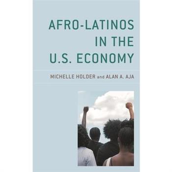 Afro-Latinos in the U.S. Economy