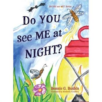 Do YOU see ME at NIGHT?
